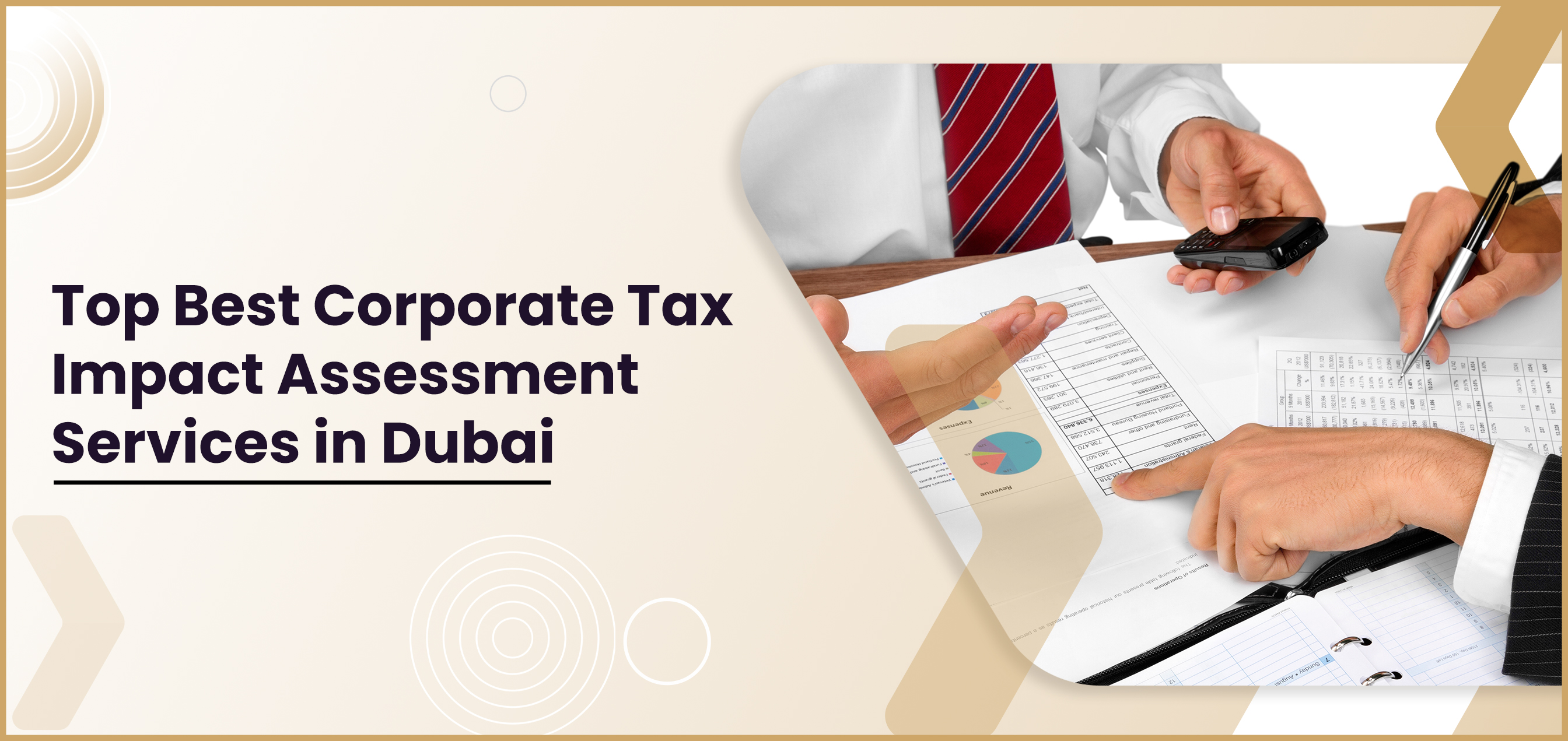 Top Best Corporate Tax Impact Assessment Services in Dubai